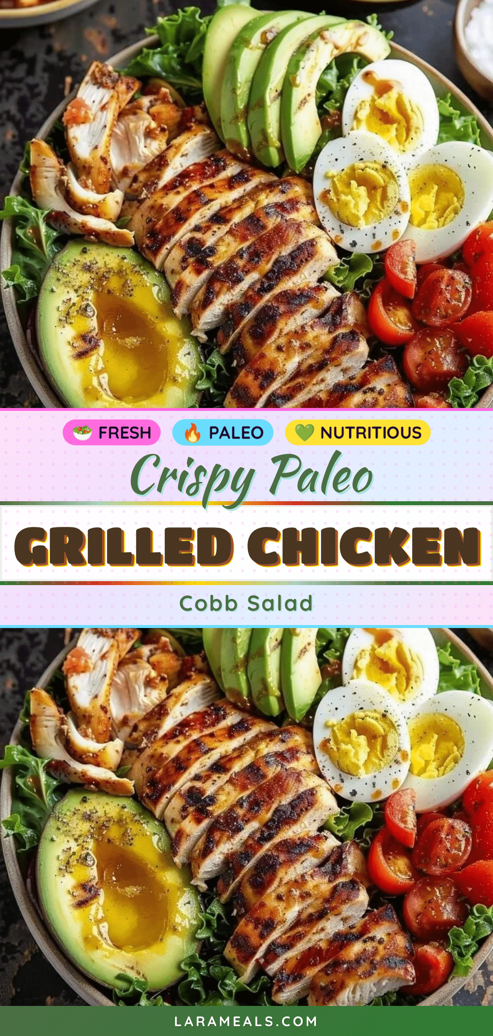 Fresh Paleo Grilled Chicken Cobb Salad recipe