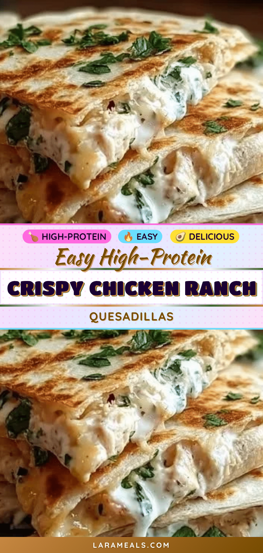 high-protein chicken ranch quesadillas recipe