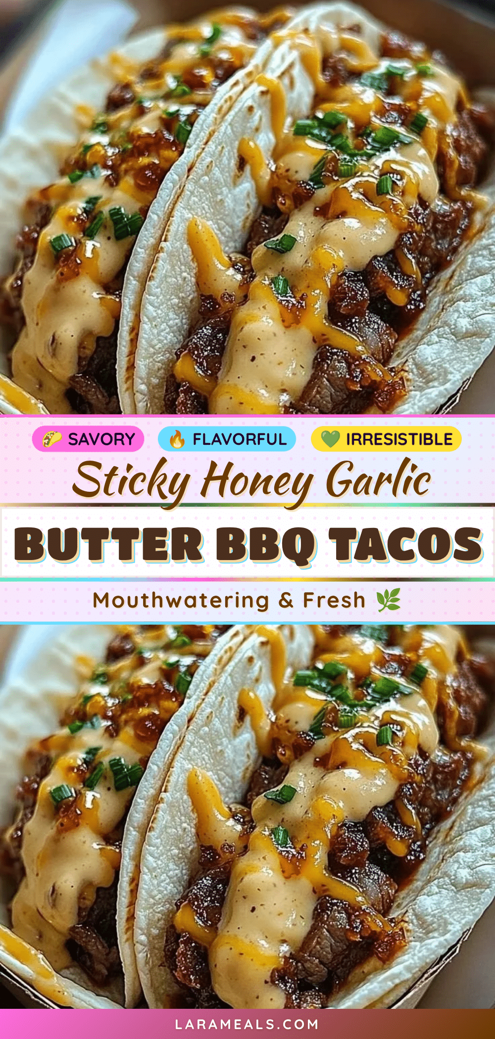 honey garlic butter BBQ tacos recipe
