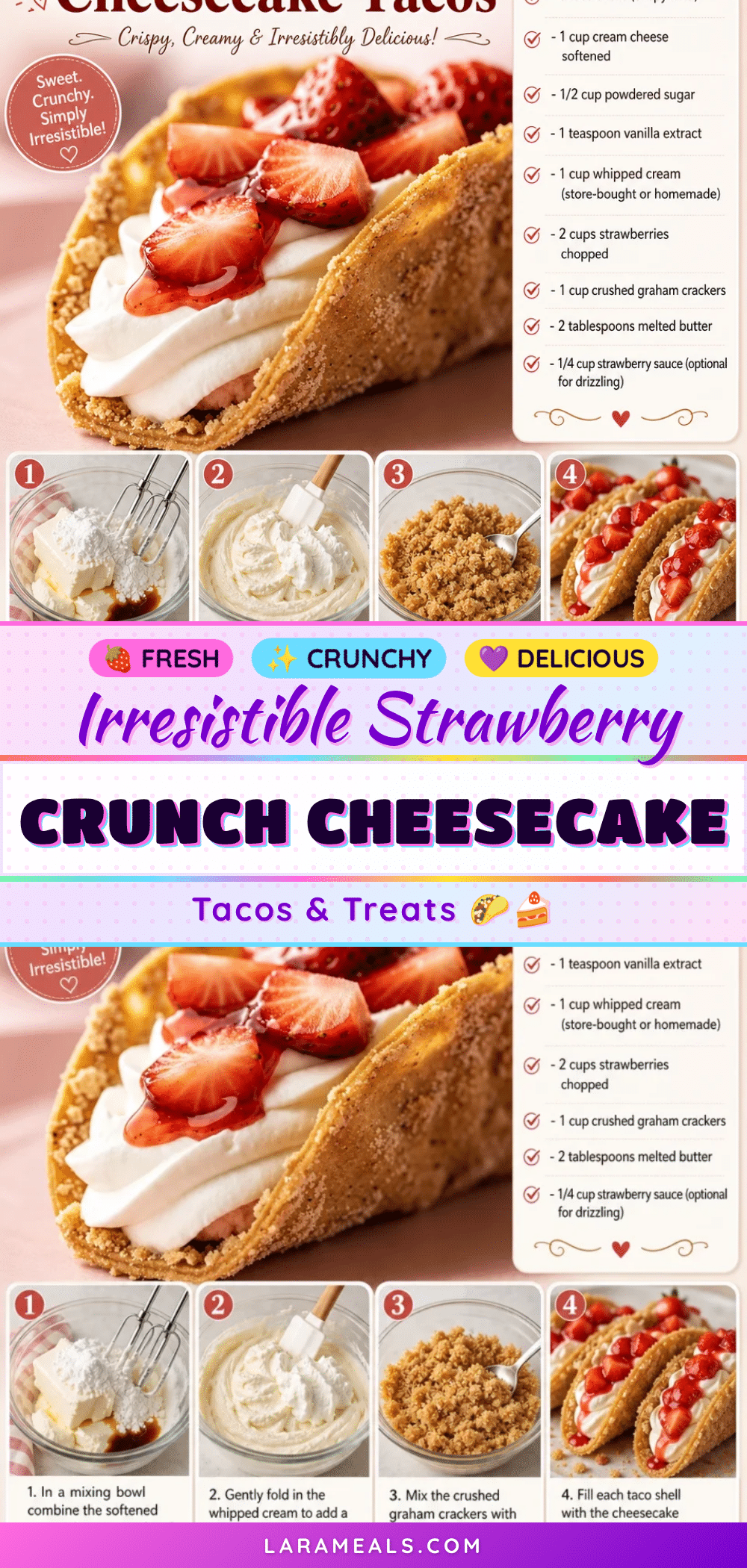 strawberry crunch cheesecake tacos recipe